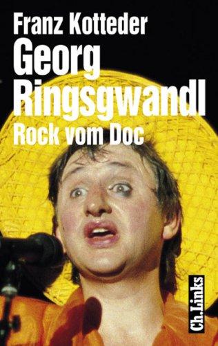 Georg Ringsgwandl. Rock vom Dock