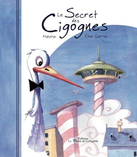 Le secret des cigognes