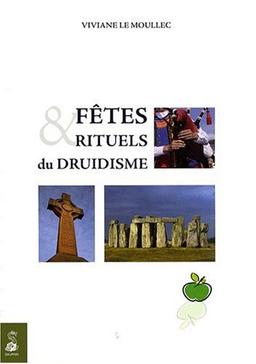 Fêtes et rituels du druidisme