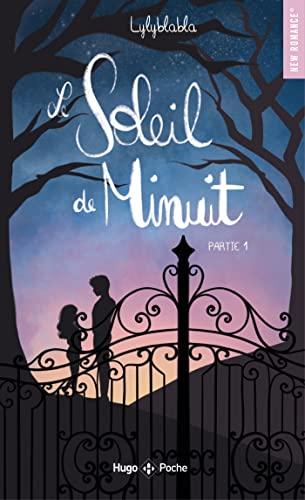 Le soleil de minuit. Vol. 1