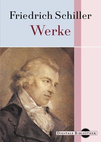 Digitale Bibliothek 103: Friedrich Schiller - Werke