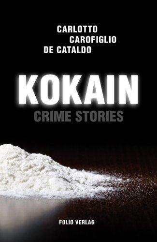 Kokain: Crime Stories