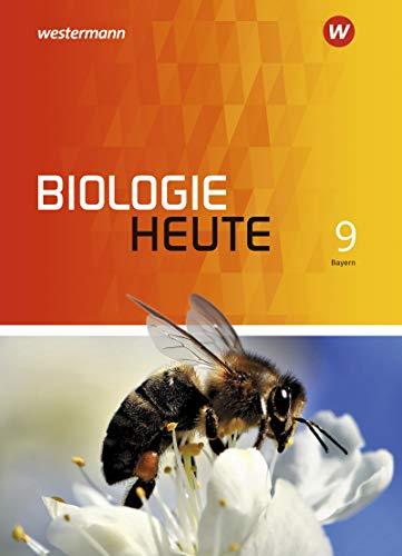 Biologie heute SI - Allgemeine Ausgabe 2017 für Bayern: Schülerband 9: Ausgabe 2017 - Sekundarstufe1