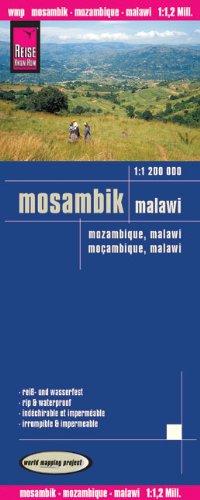 Reise Know-How Landkarte Mosambik, Malawi (1:1.200.000): GPS-tauglich, reiß- und wasserfest: world mapping project: Kartenbild 2seitig, klassifiziertes Straßennetz, Ortsindex, GPS-tauglich