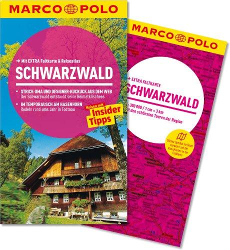 MARCO POLO Reiseführer Schwarzwald: Reisen mit Insider Tipps. Mit Extra Faltkarte & Reiseatlas.