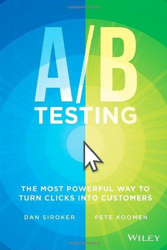 A/B Testing: The Most Powerful Way to Turn Clicks Into Customers