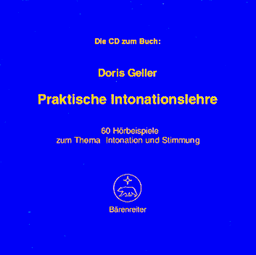 Praktische Intonationslehre mit Übungsteil für Instrumentalisten und Sänger