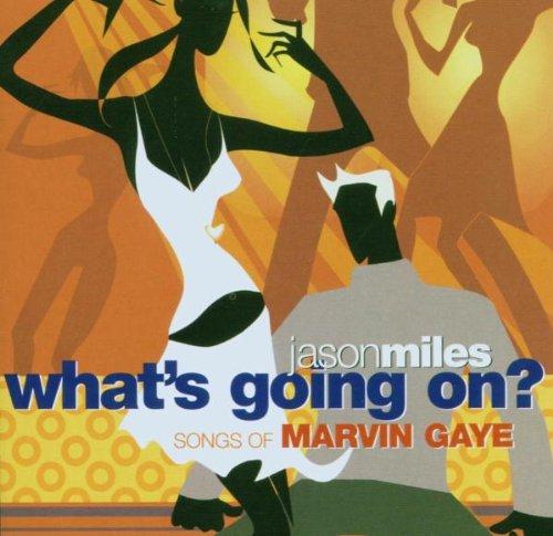 What's Going on? Songs of Marvin Gaye