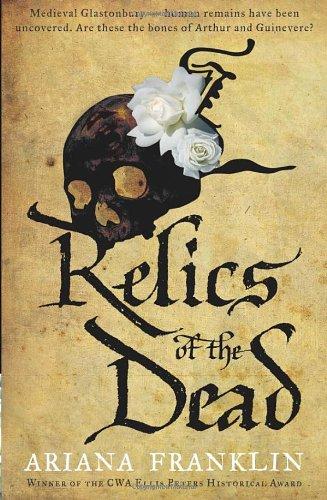 Relics of the Dead: Mistress of the Art of Death, Adelia Aguilar series 3