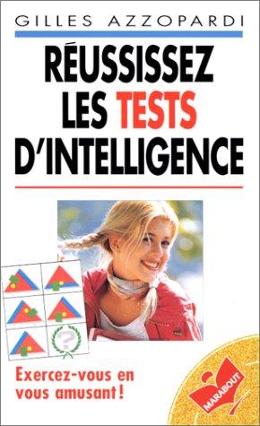 Réussissez les tests d'intelligence