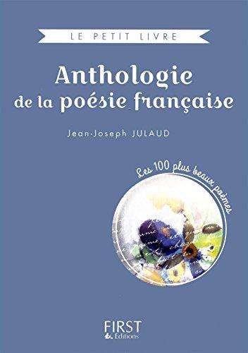 Anthologie de la poésie française : les 100 plus beaux poèmes