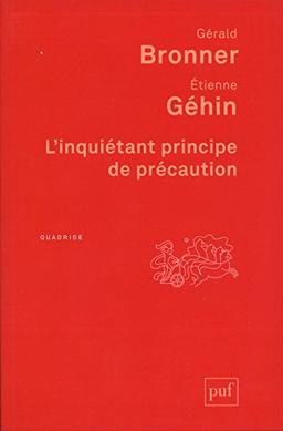 L'inquiétant principe de précaution