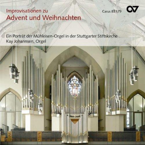 Lieder zu Advent und Weihnachten - Improvisationen an der Mühleisen-Orgel der Stuttgarter Stiftskirche