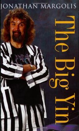 The Big Yin: The Life And Times Of Billy Connolly