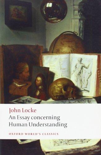 An Essay Concerning Human Understanding (Oxford World's Classics)