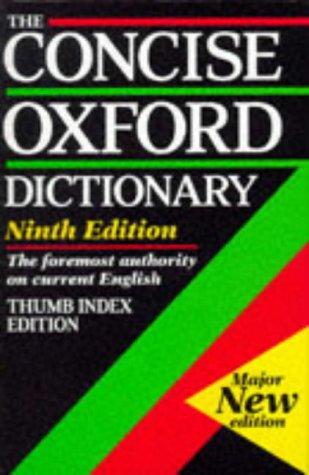 The Concise Oxford Dictionary of Current English: Thumb Indexed