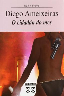 O cidadán do mes (Edición Literaria - Narrativa)