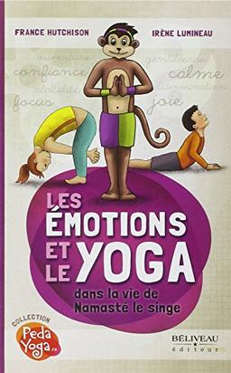 Les Emotions et le Yoga dans la vie de Namasté le singe