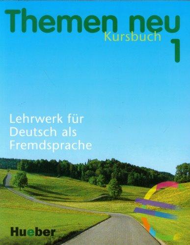 Themen neu 1 - Ausgabe in drei Bänden. Lehrwerk für Deutsch als Fremdsprache: Themen neu, 3 Bde., Bd.1, Kursbuch, neue Rechtschreibung: Kursbuch 1 Level 1