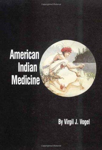 American Indian Medicine (Civilization of the American Indian)