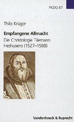 Empfangene Allmacht (Forschungen zur Kirchen- und Dogmengeschichte)