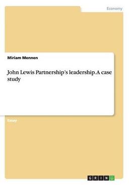 John Lewis Partnership's leadership. A case study