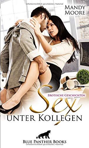 Sex unter Kollegen - geil und öffentlich | Erotische Geschichten: Aufregung und Nervenkitzel im Büro und Office ...