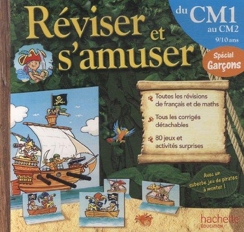 Réviser et s'amuser, du CM1 au CM2, 9-10 ans : spécial garçons