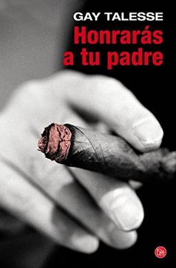 Honrarás a tu padre (Taschenbuch) (FORMATO GRANDE)