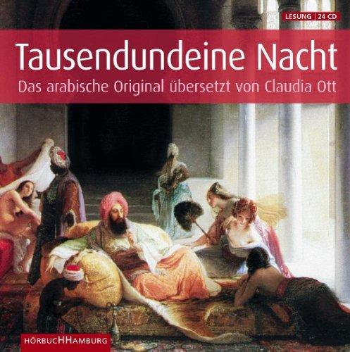 Tausendundeine Nacht. Sonderausgabe: Das arabische Original - Ungekürzte Gesamtausgabe