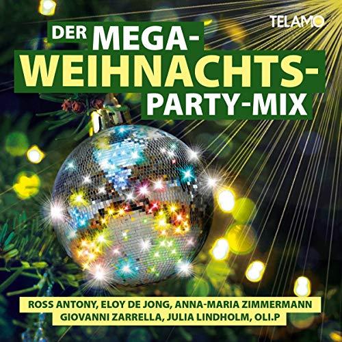 Der Mega Weihnachts Party-Mix