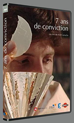 7 Ans de Conviction