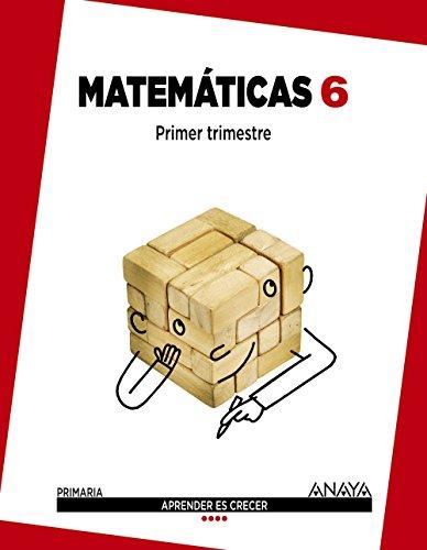 Matemáticas 6. (Aprender es crecer)