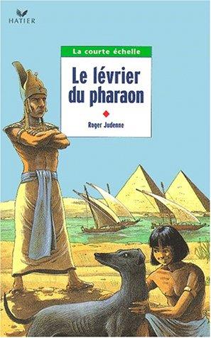 Le lévrier du pharaon