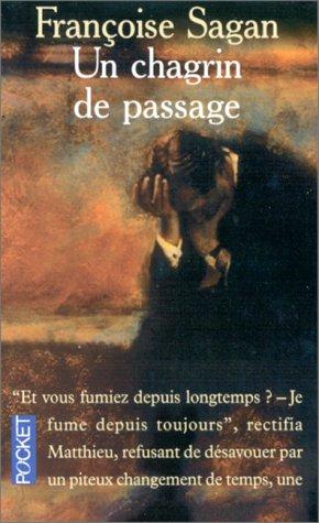 Un chagrin de passage