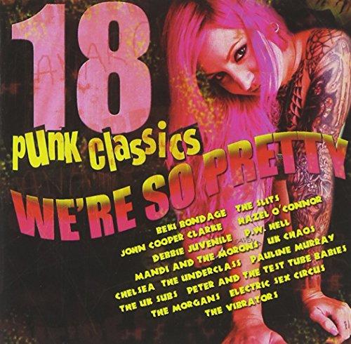 Punk Classics-We'Re So Pretty