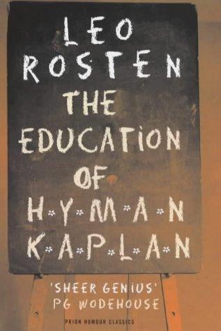 The Education of Hyman Kaplan (Prion Humour Classics S.)