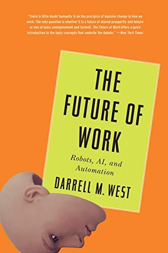 West, D: Future of Work