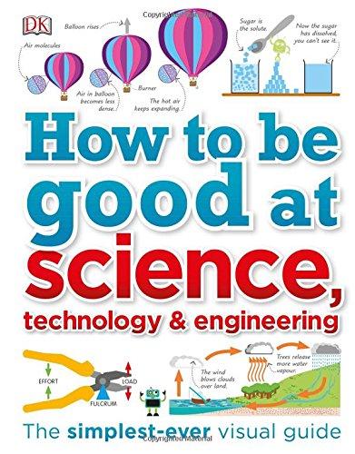 How to Be Good at Science, Technology, and Engineering