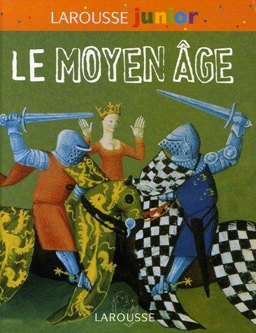 Le Moyen Age