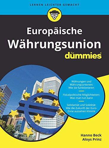 Europäische Währungsunion für Dummies