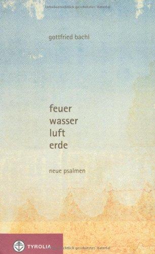 feuer, wasser, luft, erde: neue psalmen