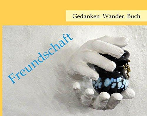 Gedanken-Wander-Buch Freundschaft