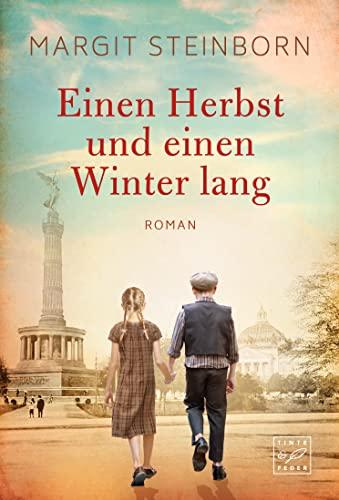 Einen Herbst und einen Winter lang (Stadtlichter, Band 1)