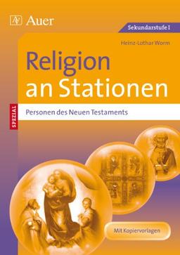 Religion an Stationen SPEZIAL - Personen des Neuen Testaments