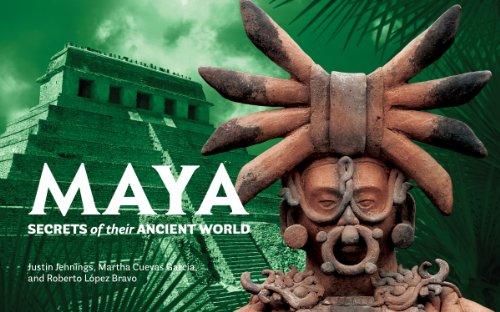 Maya: Secrets of Their Ancient World