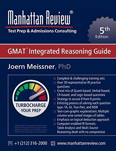 Manhattan Review GMAT Integrated Reasoning Guide: Turbocharge your Prep