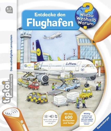 tiptoi® Wieso? Weshalb? Warum? 2: tiptoi® Entdecke den Flughafen