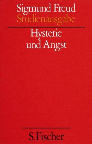 Hysterie und Angst (Studienausgabe) Bd.6 von 10 u. Erg.-Bd.