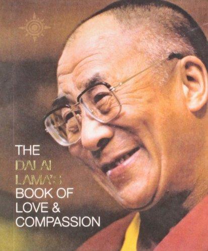 The Dalai Lama's Book of Love and Compassion